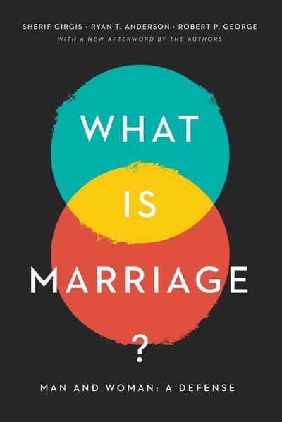 What Is Marriage?