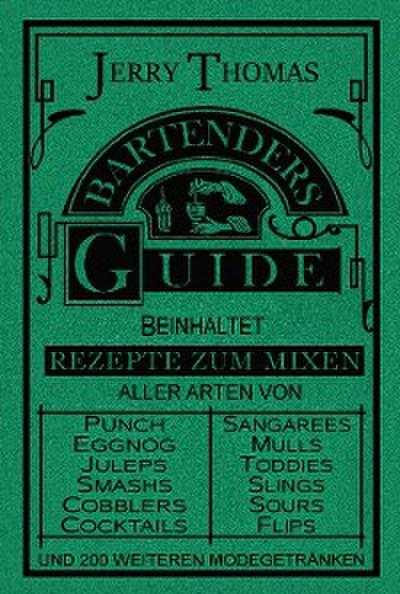 The Bartender’s Guide 1887