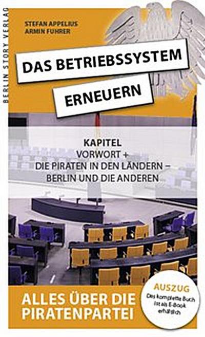 Das Betriebssystem erneuern - Alles über die Piratenpartei, Auszug des kompletten Titels