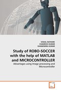 Study of ROBO-SOCCER with the help of MATLAB and M