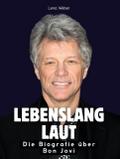 Lebenslang laut