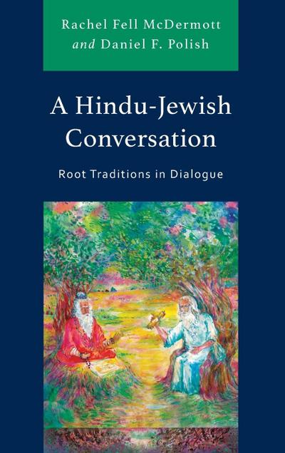 A Hindu-Jewish Conversation