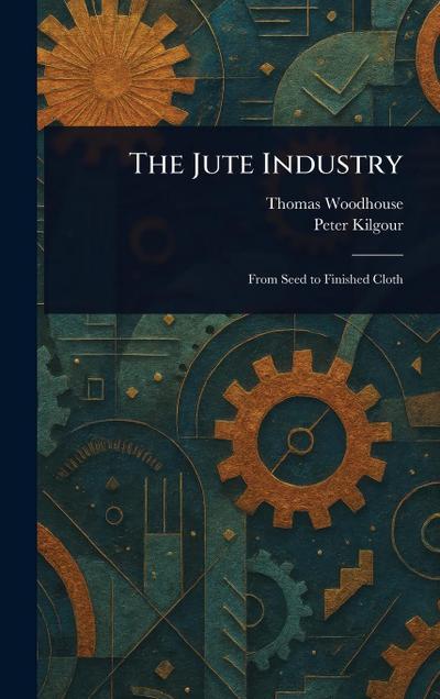 The Jute Industry