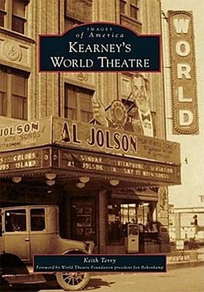 Kearney’s World Theatre