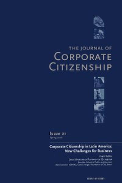 Corporate Citizenship in Latin America: New Challenges for Business