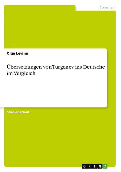 Übersetzungen von Turgenev ins Deutsche im Vergleich
