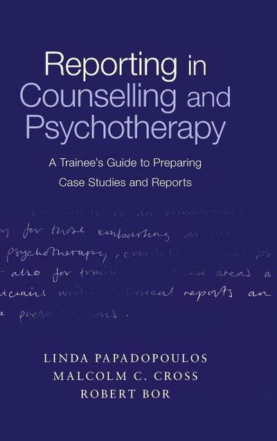 Reporting in Counselling and Psychotherapy