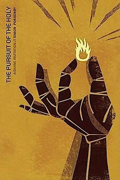 The Pursuit of the Holy