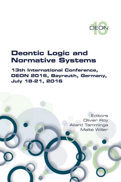 Deontic Logic and Normative Systems.  13th International Conference, DEON 2016