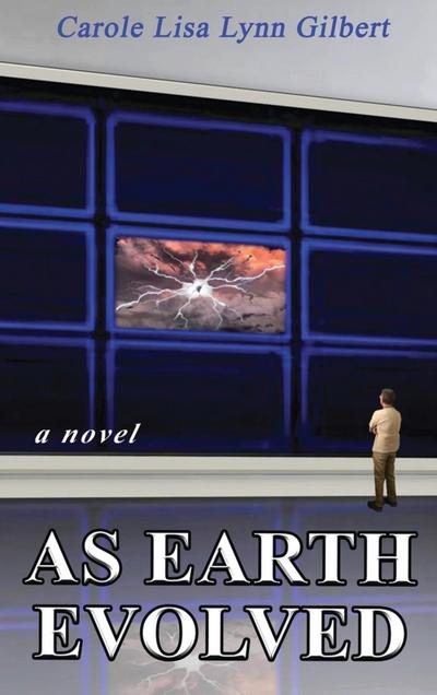As Earth Evolved
