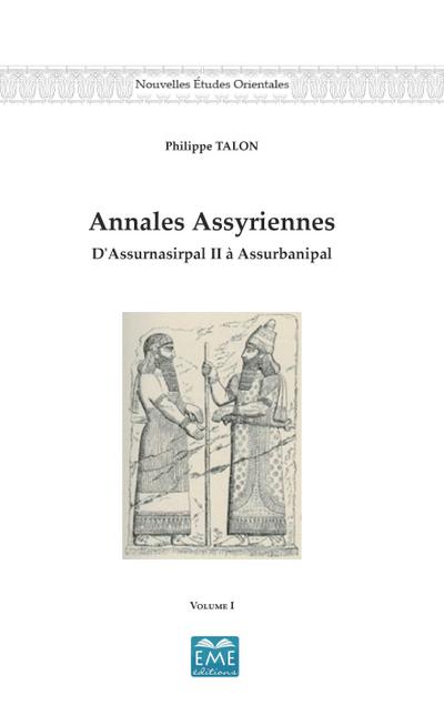 Annales Assyriennes (Volume I)