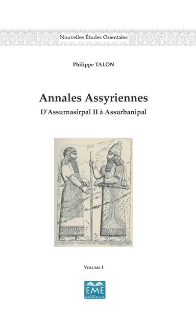 Annales Assyriennes (Volume I)