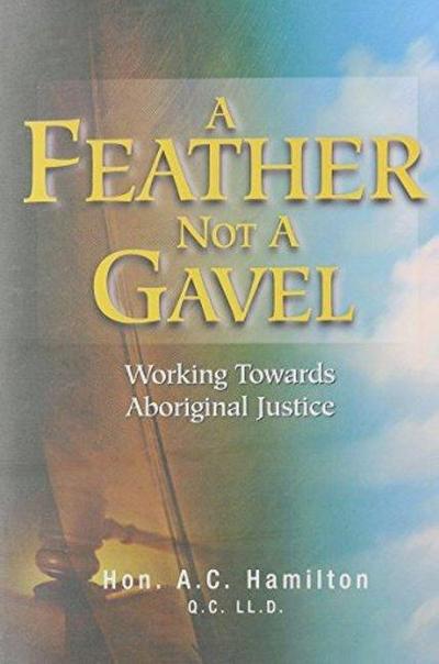 A Feather Not a Gavel