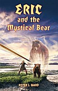 Eric and the Mystical Bear