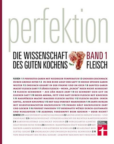 Perfektion. Die Wissenschaft des guten Kochens. Fleisch. Bd.1
