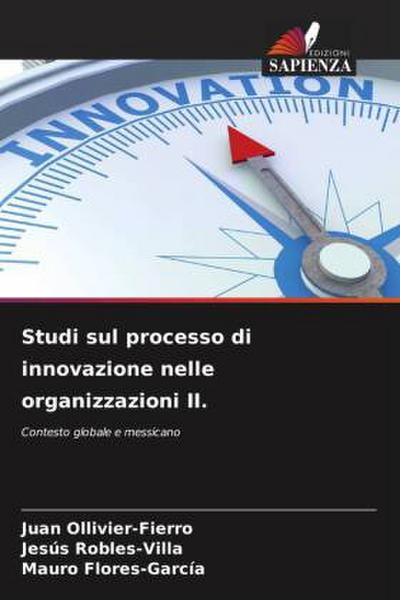 Studi sul processo di innovazione nelle organizzazioni II.