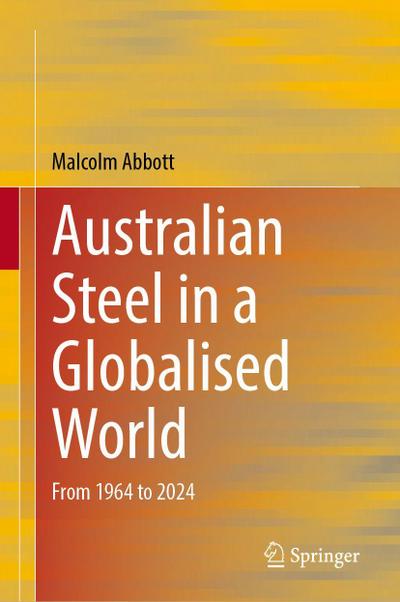 Australian Steel in a Globalised World
