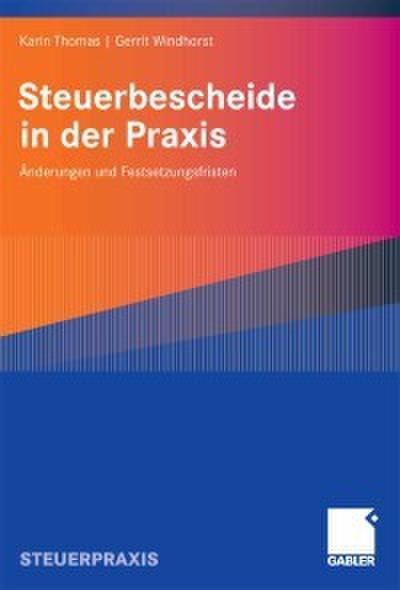 Steuerbescheide in der Praxis