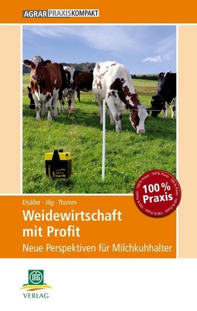 Weidewirtschaft mit Profit