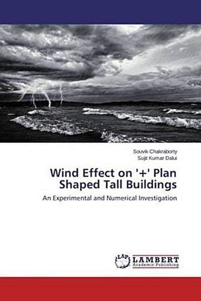 Wind Effect on ’+’ Plan Shaped Tall Buildings