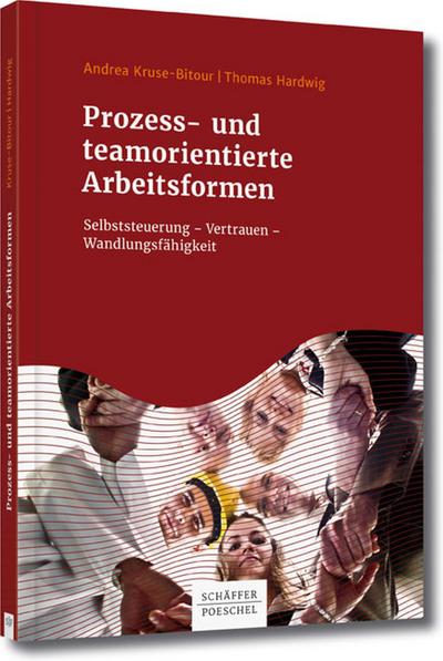 Prozess- und teamorientierte Arbeitsformen