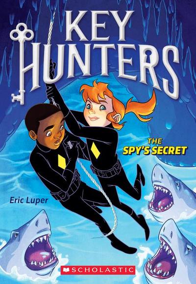 The Spy’s Secret (Key Hunters #2)