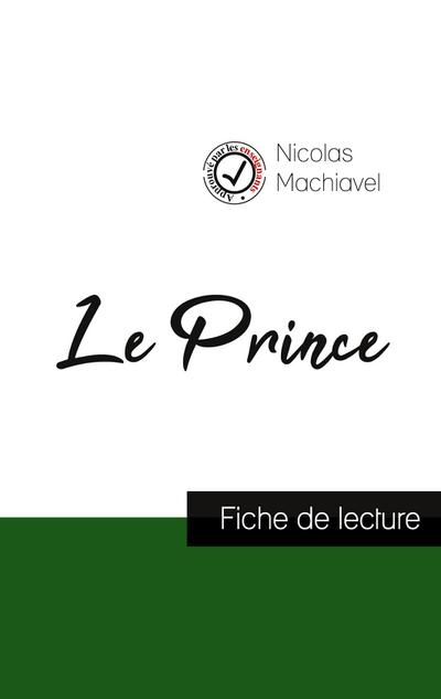 Le Prince de Machiavel (fiche de lecture et analyse complète de l’oeuvre)