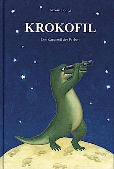Krokofil - Das Karussell der Farben