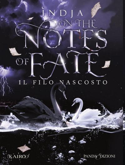 Il filo nascosto. On the notes of fate