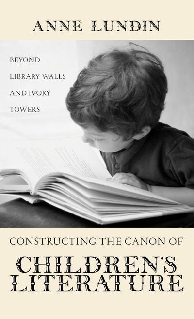 Constructing the Canon of Children’s Literature