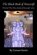 The Black Book of Wisecraft (The Three Books of Wisecraft, #3)