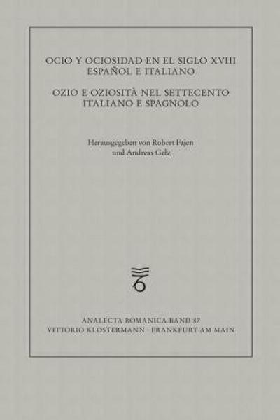 Ocio y ociosidad en el siglo XVIII español e italiano