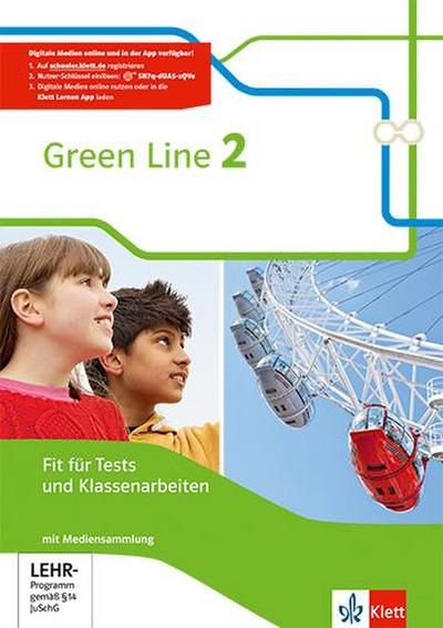 Green Line 2. Fit für Tests und Klassenarbeiten mit Lösungsheft und Mediensammlung. Neue Ausgabe.
