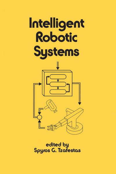Intelligent Robotic Systems