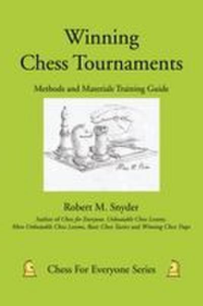 Winning Chess Tournaments