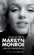 The Secret Life of Marilyn Monroe: Unabridged edition