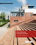 Sechs Siedlungen der Berliner Moderne