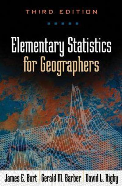 Elementary Statistics for Geographers
