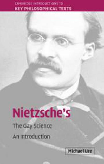 Nietzsche’s the Gay Science