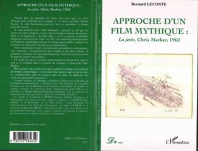 Approche d’un film mythique : La jetee, Chris Marker, 1962