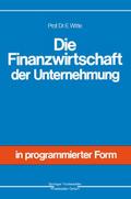 Die Finanzwirtschaft der Unternehmung
