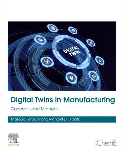 Digital Twins in Manufacturing
