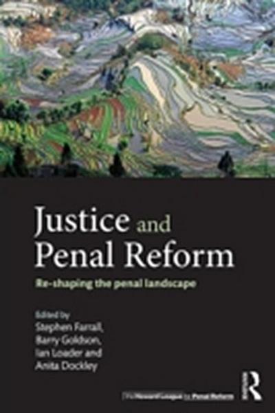 Justice and Penal Reform