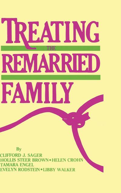 Treating The Remarried Family