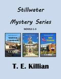 Stillwater Mystery Series, Novels 1-3