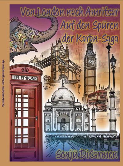 DiCarmen, S: Von London nach Amritsar