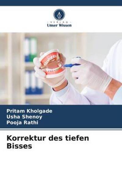 Korrektur des tiefen Bisses