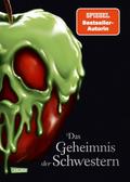 Disney. Villains 6: Das Geheimnis der Schwestern