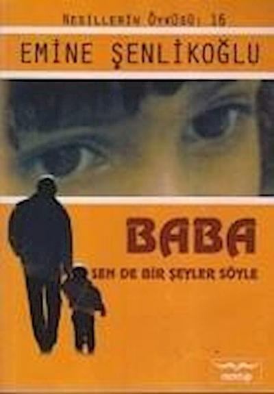 Baba - Sen De Bir Seyler Söyle