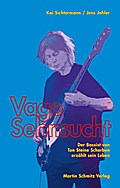 Vage Sehnsucht